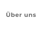 Über uns